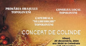Concerte de colinde la Topoloveni. Află programul și locația evenimentelor culturale