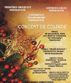 Concerte de colinde la Topoloveni. Află programul și locația evenimentelor culturale
