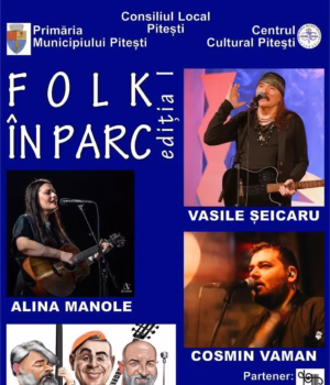 FOLK ÎN PARC – Ediția I, la Pitești!