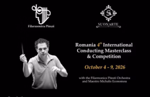 Filarmonica Pitești anunță: Încep înscrierile pentru ,,Romania International Conducting Masterclass & Competition”, ediția a IV-a!
