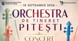 Debutul Orchestrei de Tineret a Filarmonicii Pitești, Joi, 10 septembrie